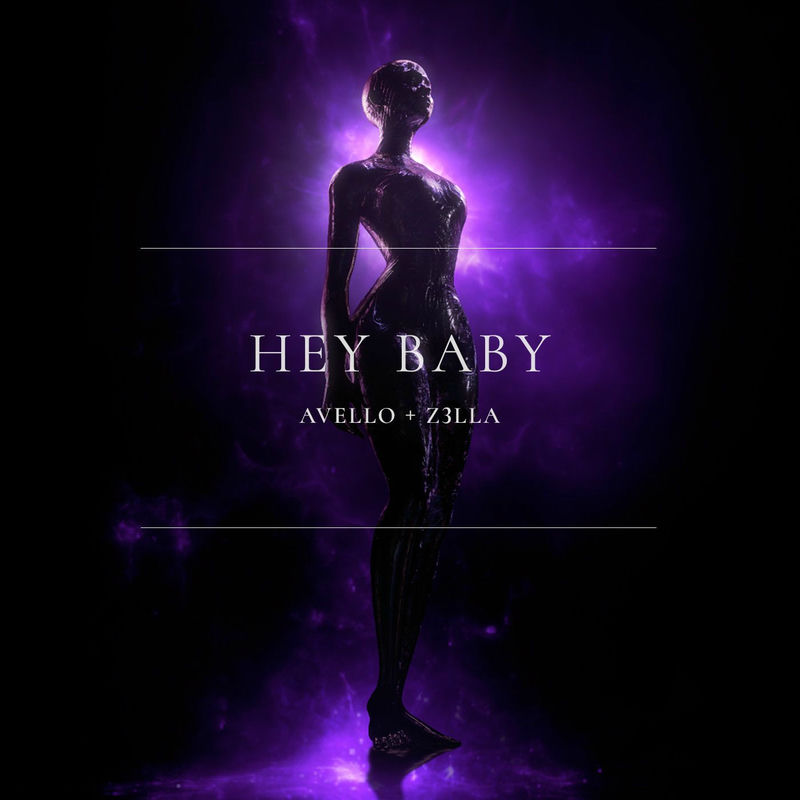 AVELLO & Z3LLA - HEY BABY (Original Mix)
