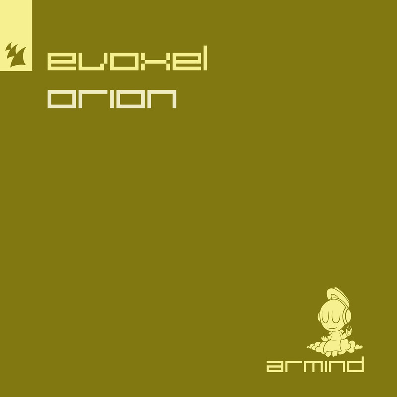 Evoxel - Orion (Extended Mix)