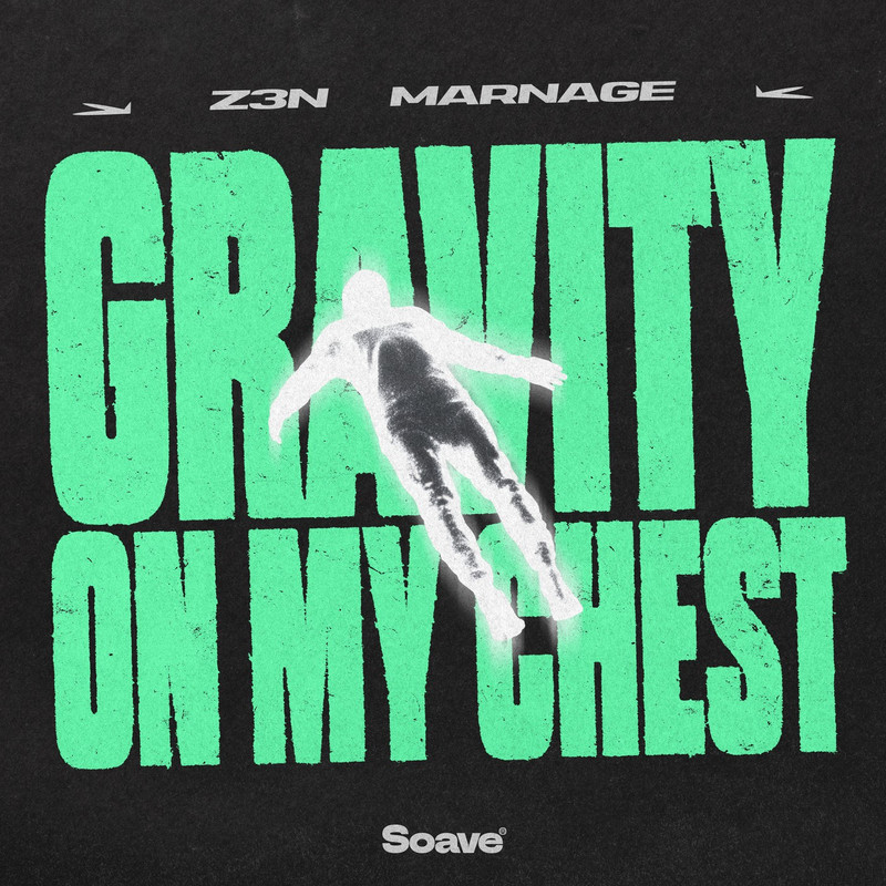 Z3N & Marnage - Gravity On My Chest (Extended Mix)