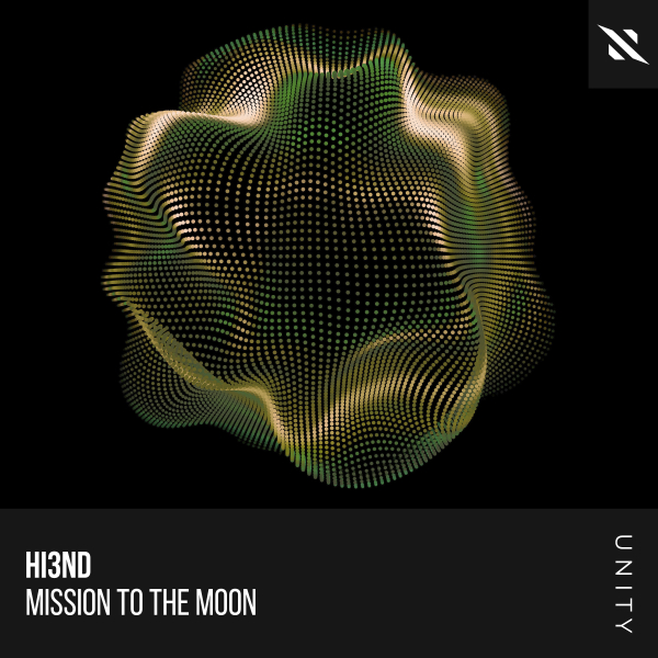 Hi3ND - Mission To The Moon (Extended Mix)