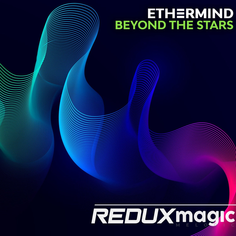 ETH&Xi;RMIND - Beyond The Stars (Extended Mix)