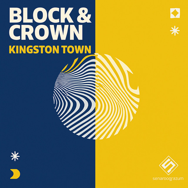 Block & Crown - Kingston Town (Original Mix)