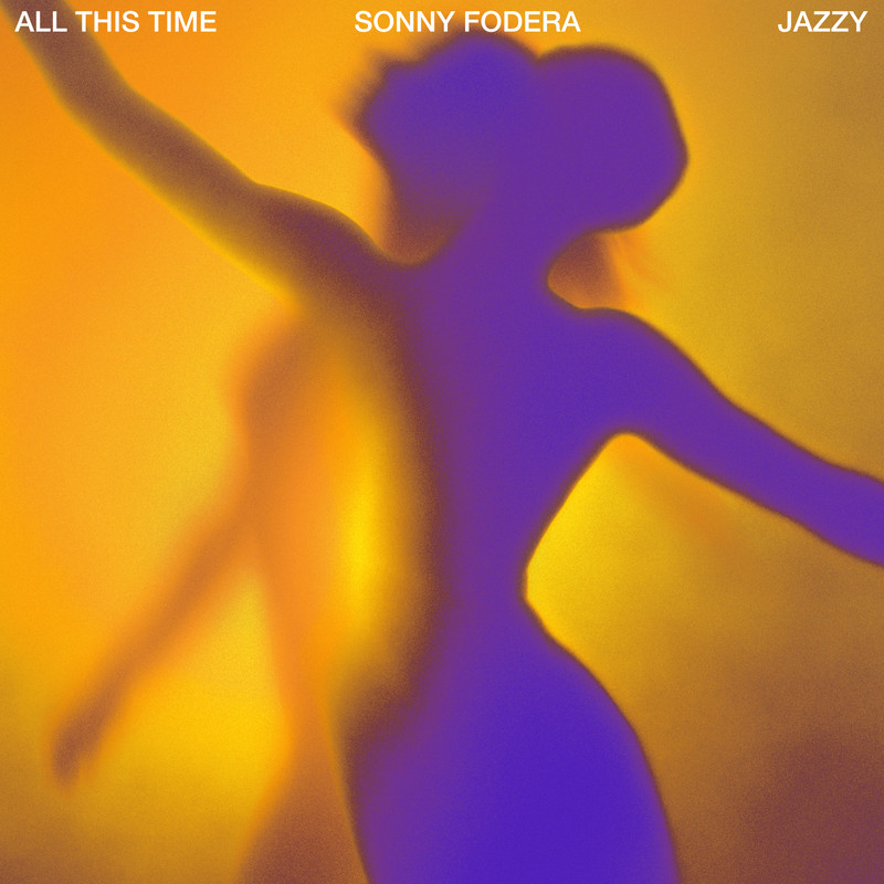 Sonny Fodera & Jazzy - All This Time (Trace Extended Remix)