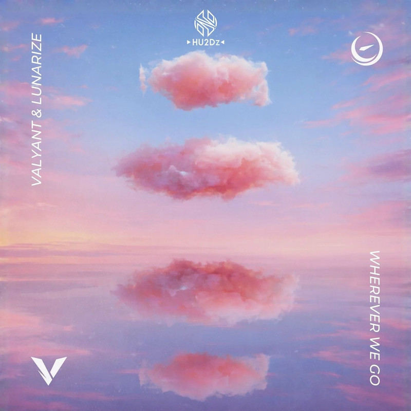 Valyant & Lunarize - Wherever We Go (Extended Mix)