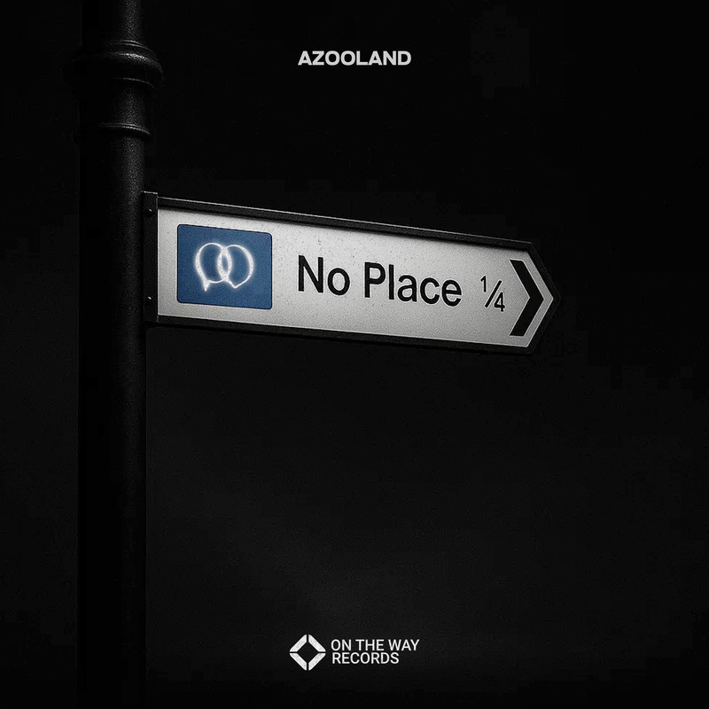 Azooland - No Place (Extended Mix)