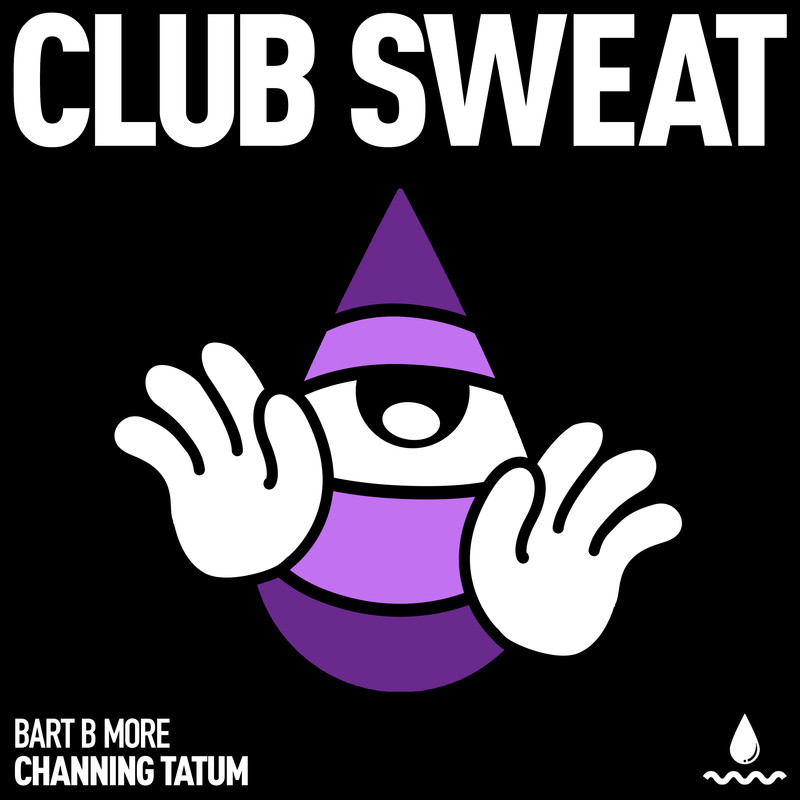 Bart B More - Channing Tatum (Extended Mix)