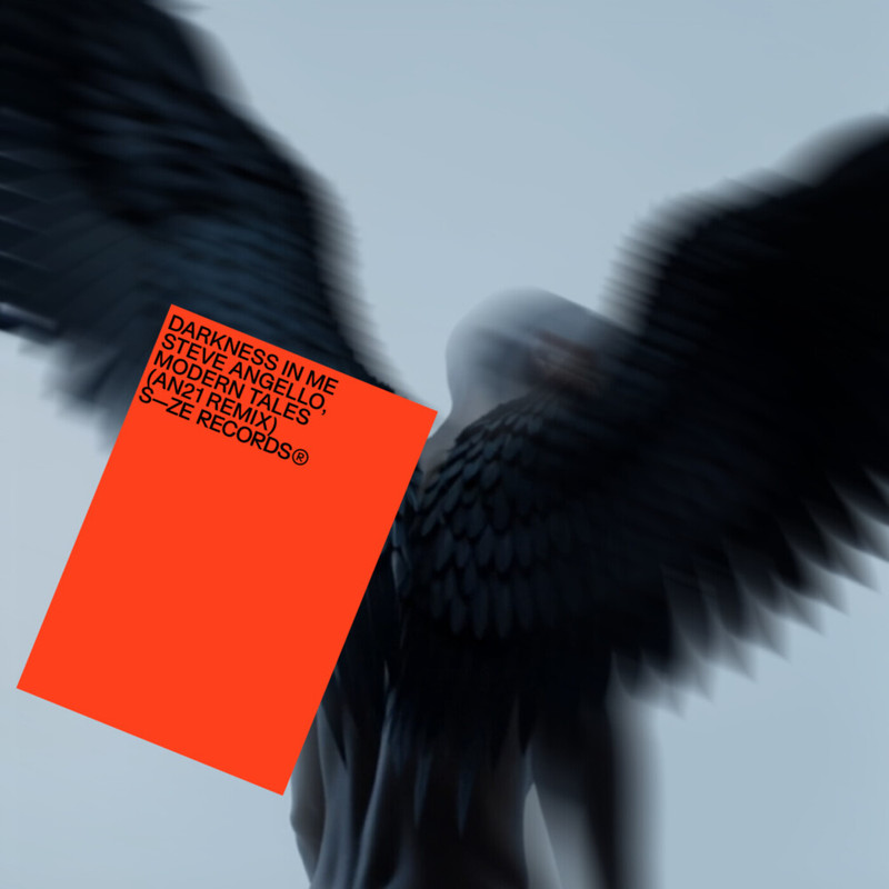 Steve Angello & Modern Tales - Darkness In Me (AN21 Extended Remix)
