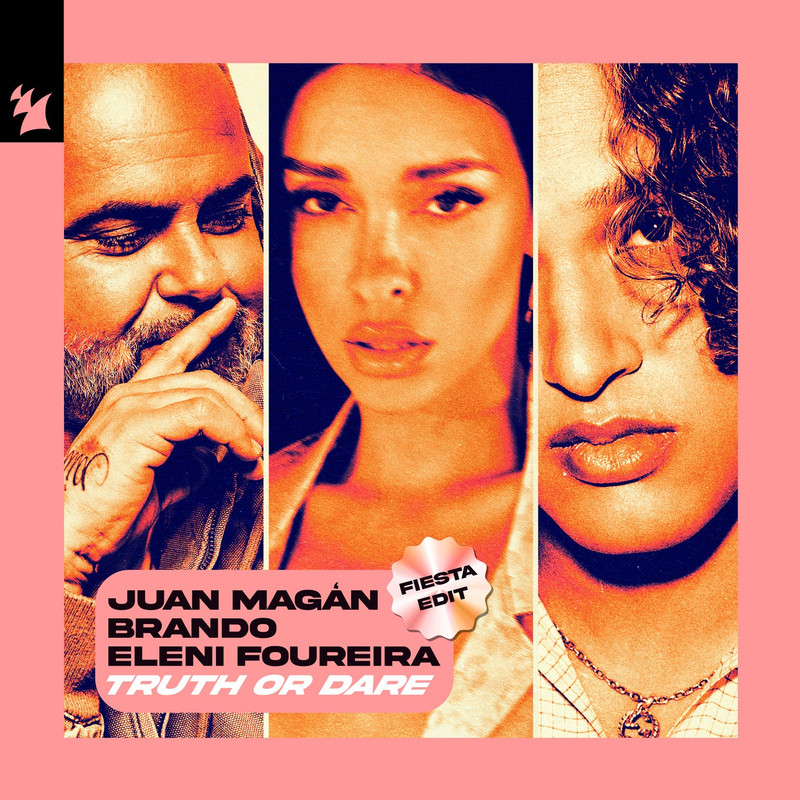 Juan Magan, Brando, Eleni Foureira - Truth or Dare (Fiesta Extended Edit)