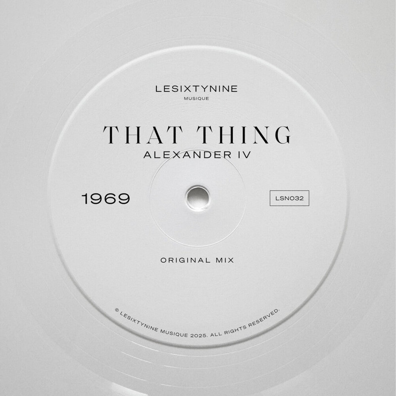 Alexander IV - That Thing (Extended Mix)