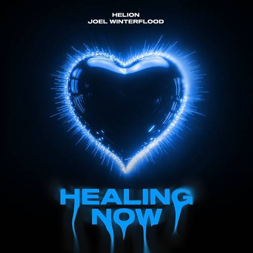 Helion, Joel Winterflood - Healing Now (Extended Mix)