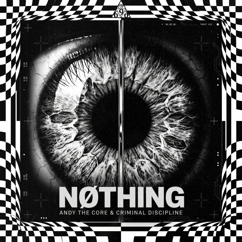 Andy The Core & Criminal Discipline - N&oslash;thing (Extended Mix)