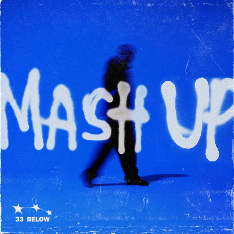 33 Below - Mash Up (Original Mix)