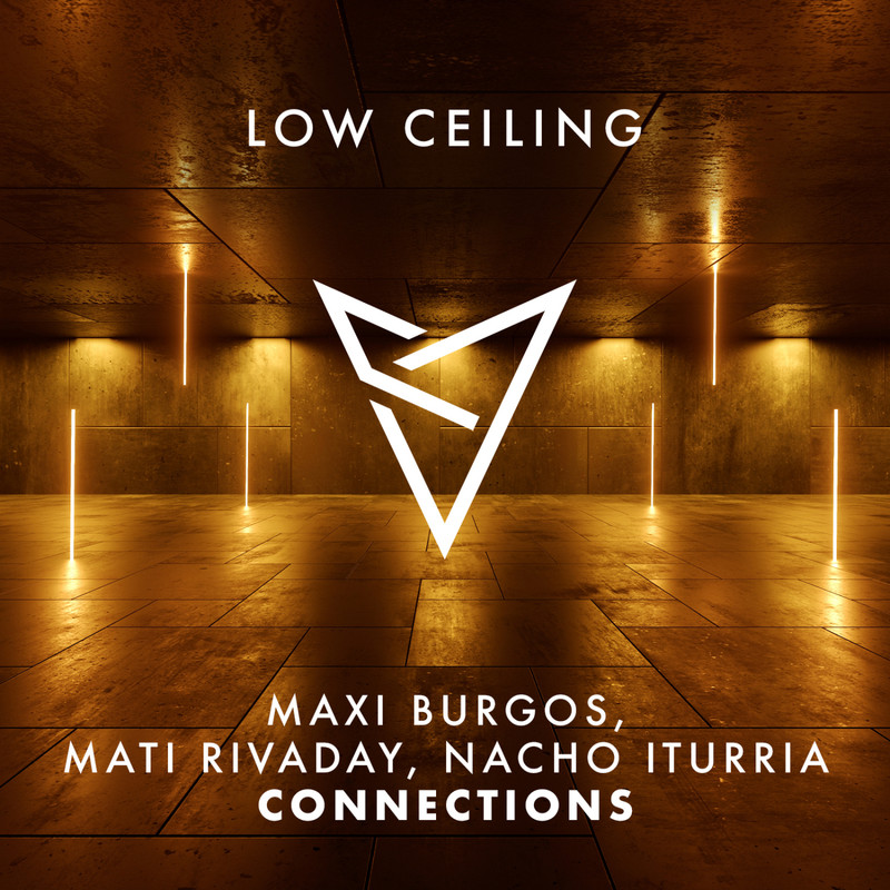 Maxi Burgos, Mati Rivaday, Nacho Iturria - CONNECTIONS (Extended Mix)