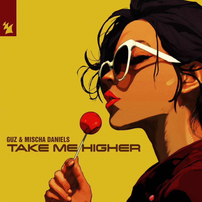 Guz & Mischa Daniels - Take Me Higher (Extended Mix)