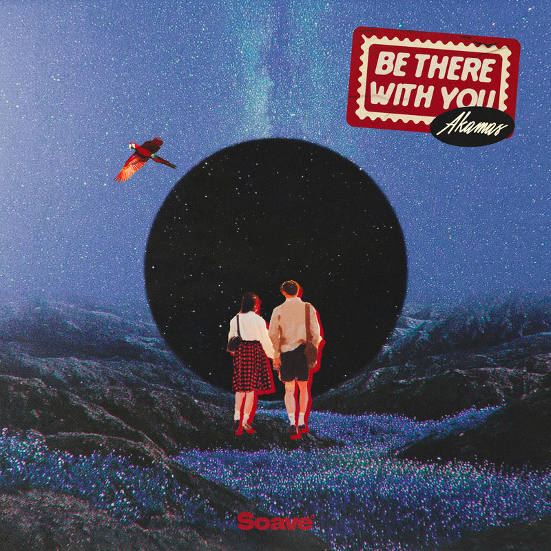 Akamas - Be There With You (Original Mix)