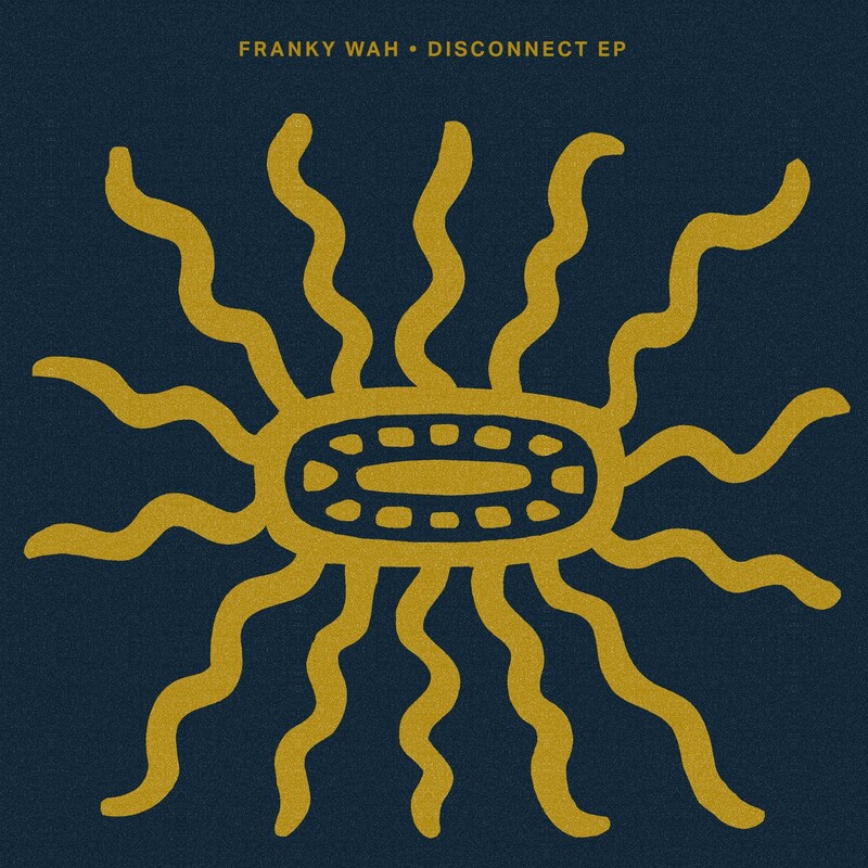 Franky Wah & KUUDA - Disconnect (Extended Mix)