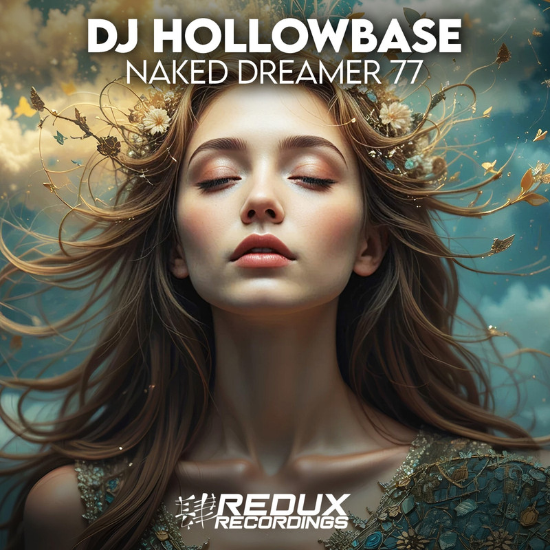 DJ Hollowbase - Naked Dreamer 77 (Extended Mix)
