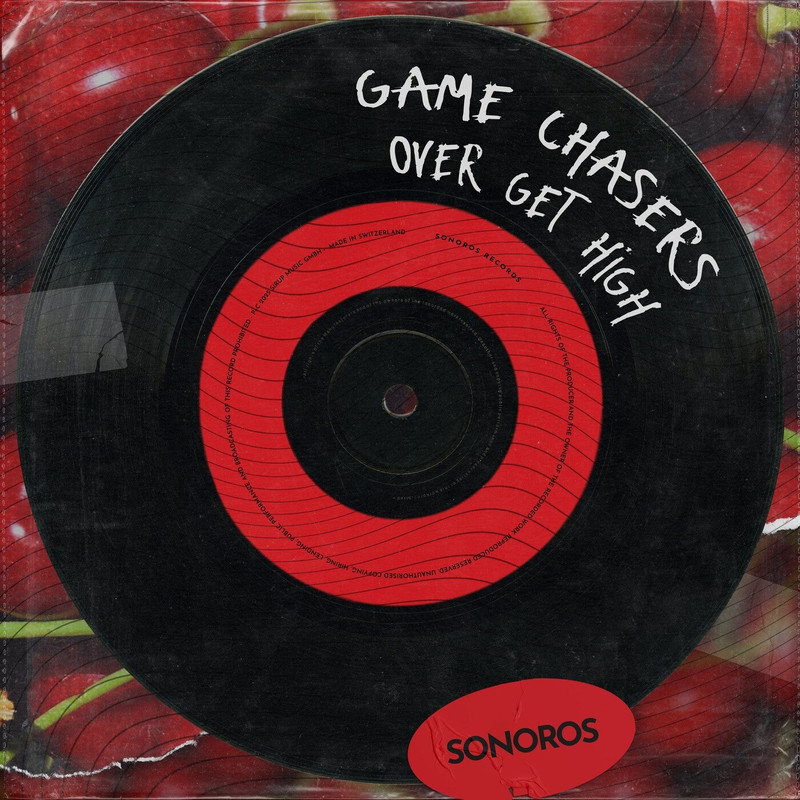 Game Chasers - Over Get High (Extended Mix)