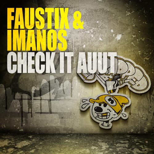 ImanoS, Faustix - Check It Auut (Original Mix)