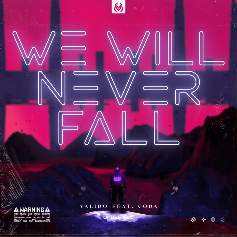 Valido ft. Coda - We Will Never Fall (Original Mix)