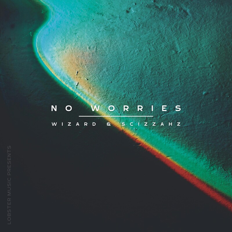 Scizzahz & Wizard - No Worries (Original Mix)