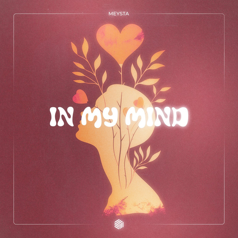 MEYSTA - In My Mind (Extended Mix)