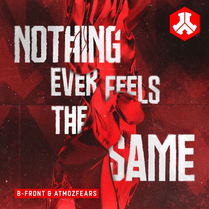 B-Front & Atmozfears - Nothing Ever Feels The Same (Original Mix)