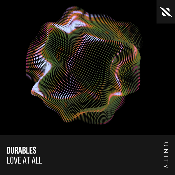Durables - Love at All (Extended Mix)