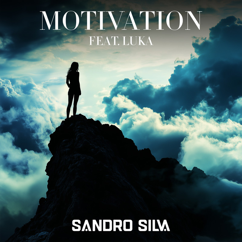 Sandro Silva - Motivation (feat. Luka) (Extended Mix)