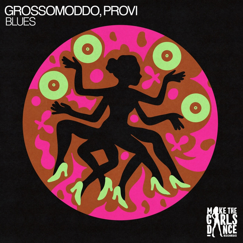 Provi, GROSSOMODDO - Blues (Extended Mix)