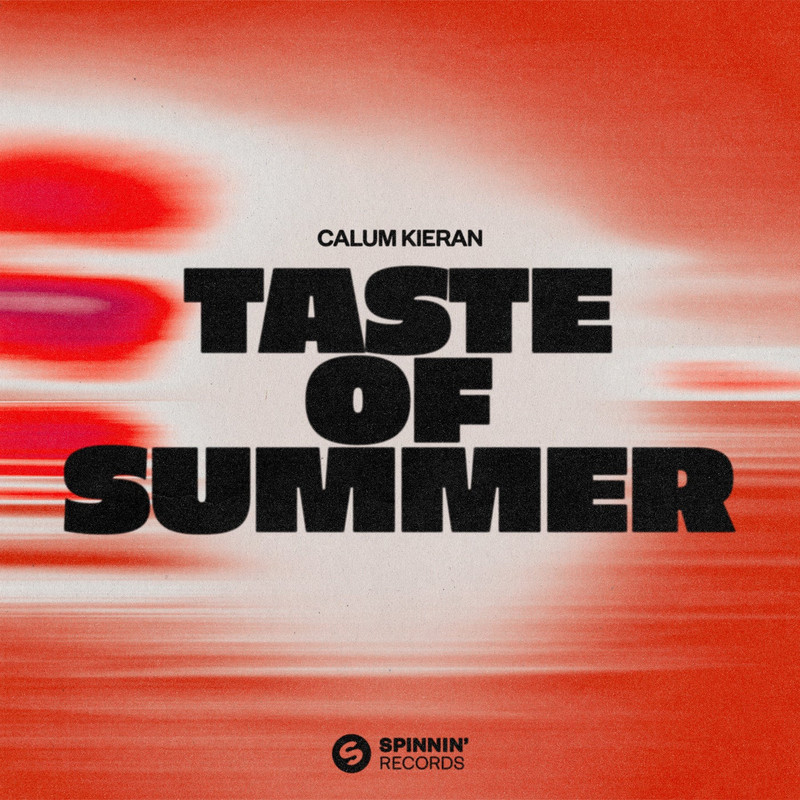 Calum Kieran - Taste Of Summer (Original Mix)