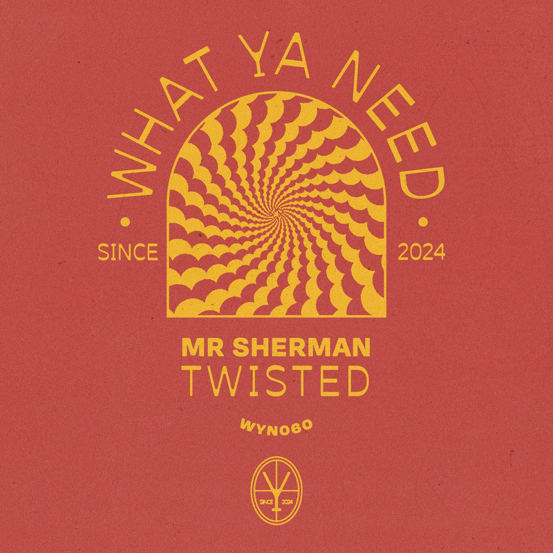 Mr Sherman - Twisted (Extended Mix)