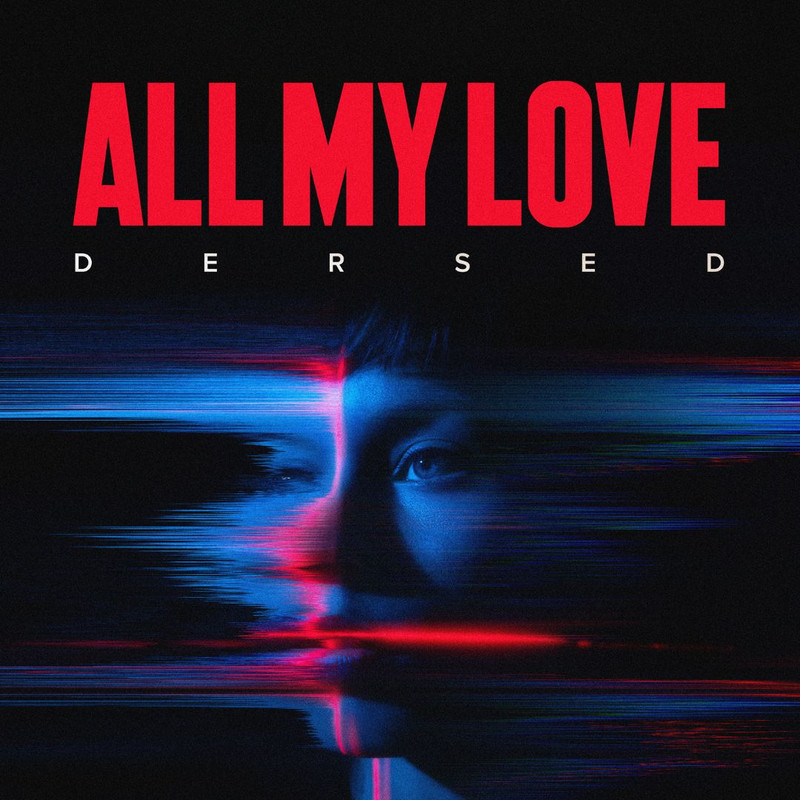 Dersed - All My Love (Extended Mix)