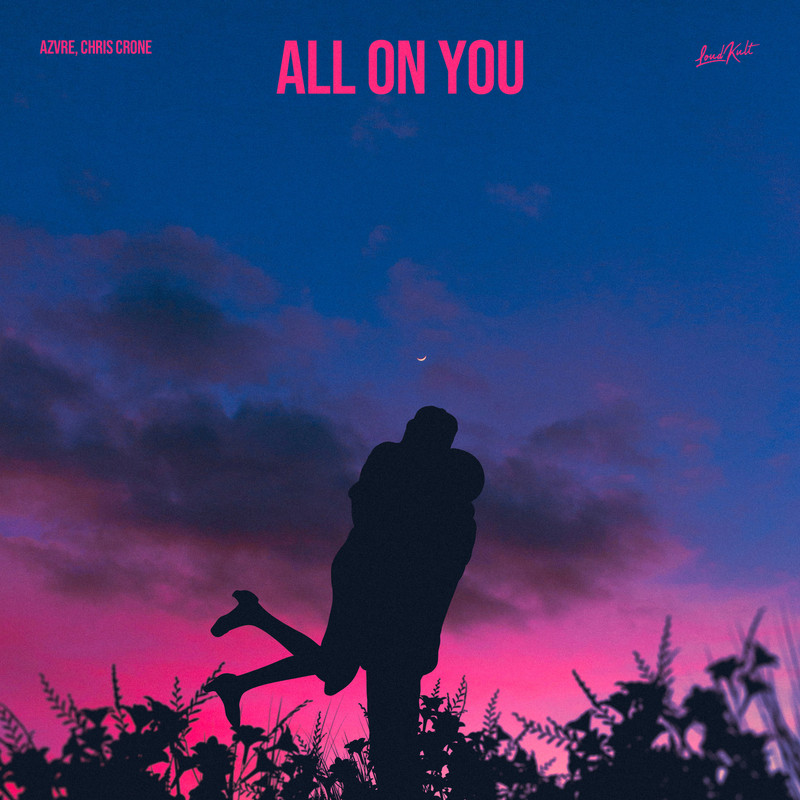 Chris Crone, AZVRE - All On You (Original Mix)
