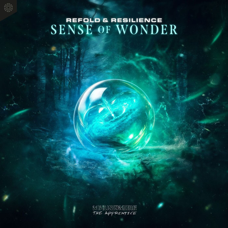 Refold & Resilience - Sense Of Wonder (Extended Mix)