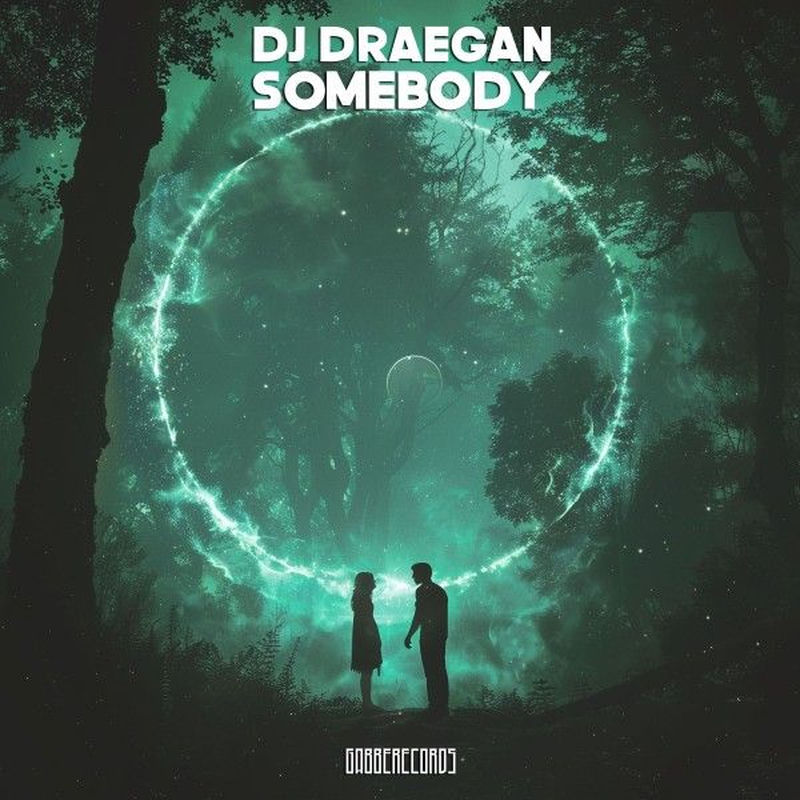 GABBERECORDS & DJ Draegan - Somebody (Original Mix)