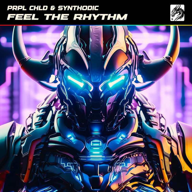 Prpl Chld & Synthodic - Feel The Rhythm (Extended Mix)