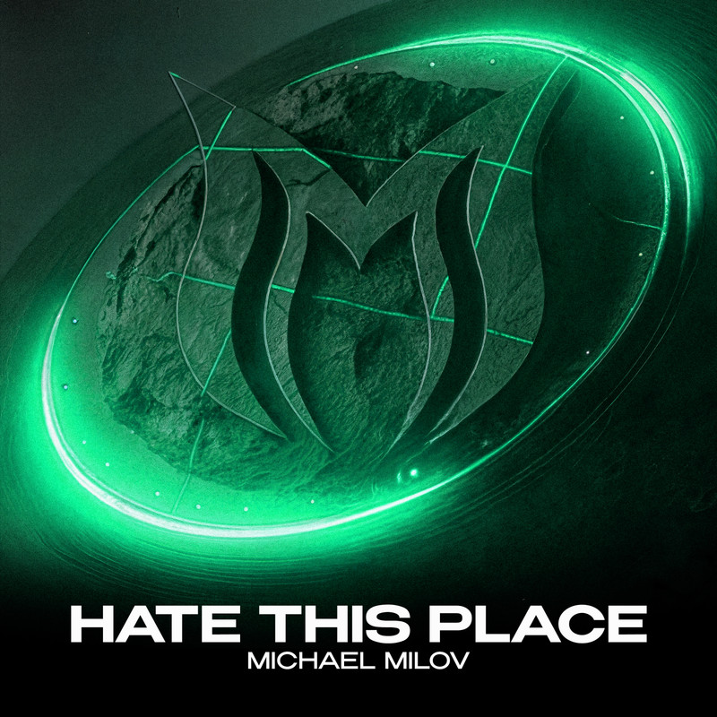 Michael Milov - Hate This Place (Extended Mix)