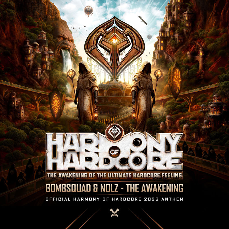 N-Vitral, Bombsquad & Nolz - The Awakening (Official Harmony of Hardcore 2026 Anthem)
