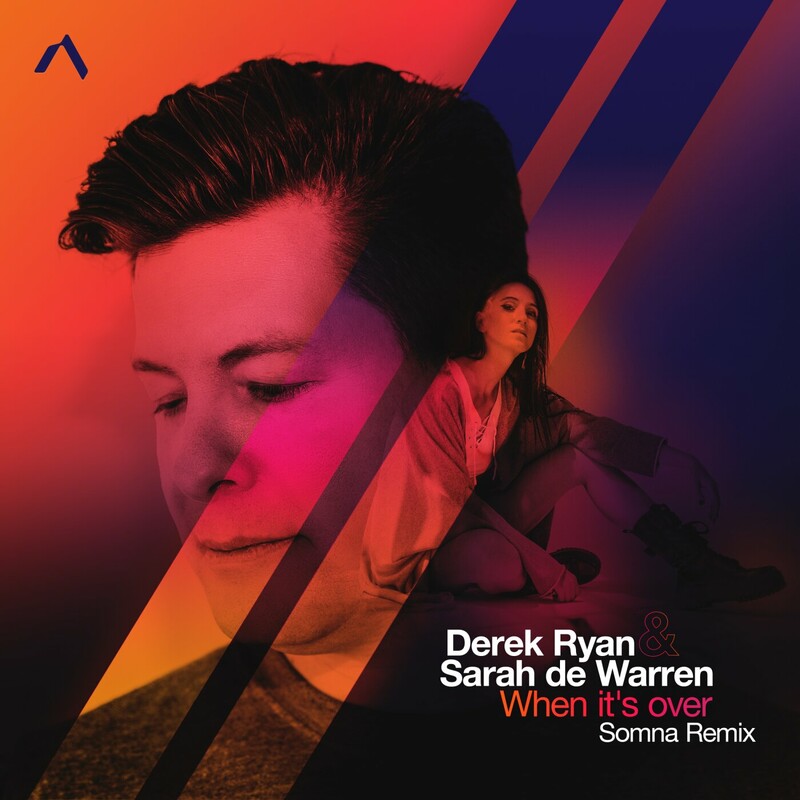 Derek Ryan & Sarah de Warren - When It's Over (Somna Extended Remix)