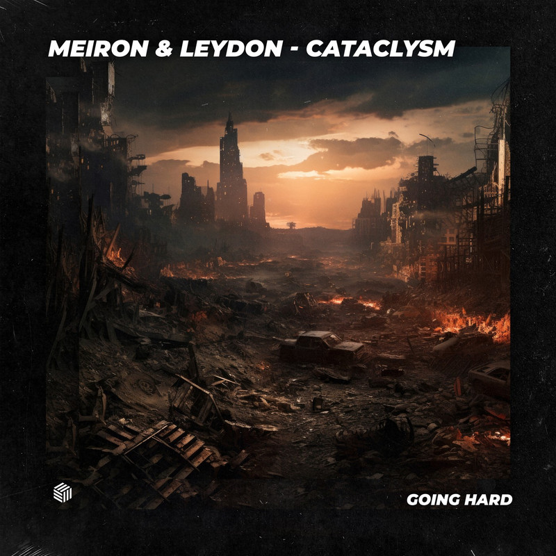 Meiron & LEYDON - Cataclysm (Extended Mix)