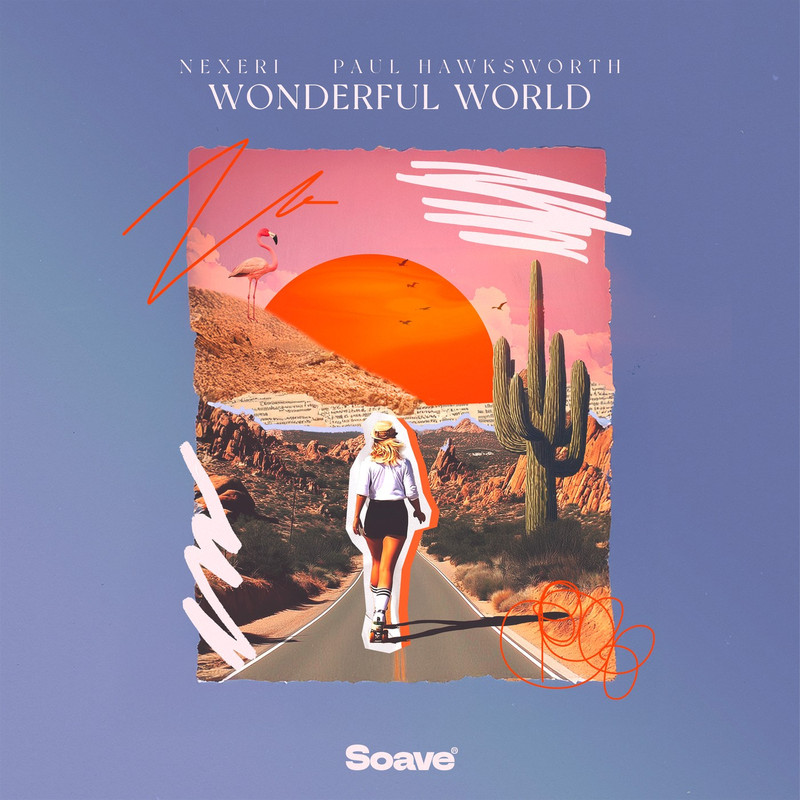 Nexeri - Wonderful World (feat. Paul Hawksworth) (Original Mix)