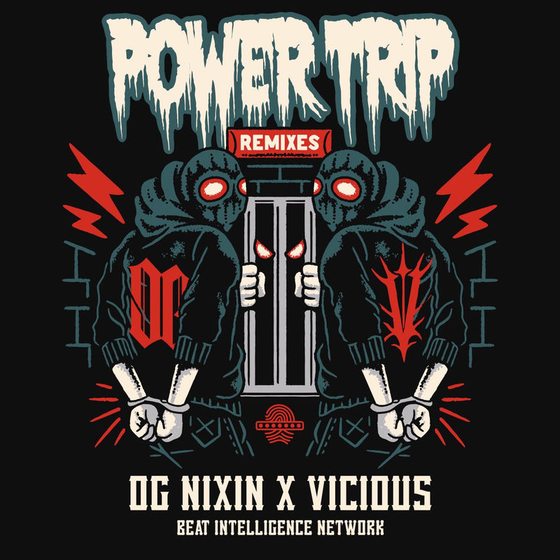 OG Nixin & Vicious - POWER TRIP (SANZU, CHANGO PETTING ZU Remix)