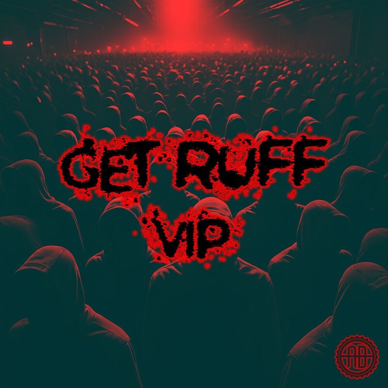 Axel Boy - Get Ruff (VIP Mix)