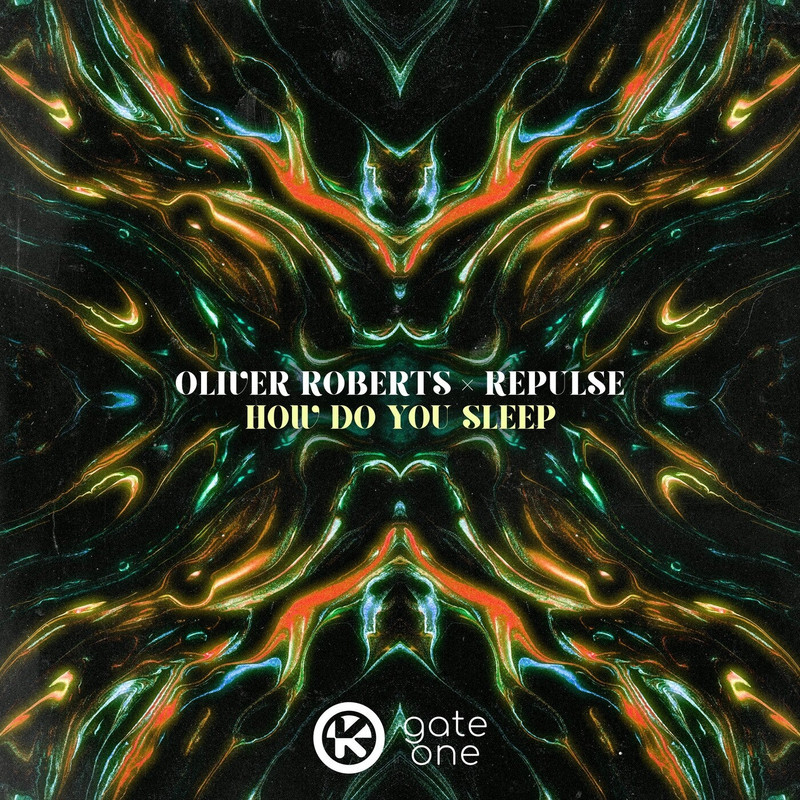 Oliver Roberts x Repulse - How Do You Sleep (Extended Mix)