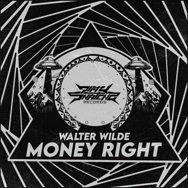 Walter Wilde - Money Right (Original Mix)