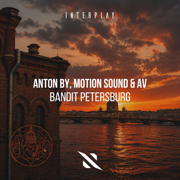 Anton By, Motion Sound, AV - Bandit Petersburg (Extended Mix)