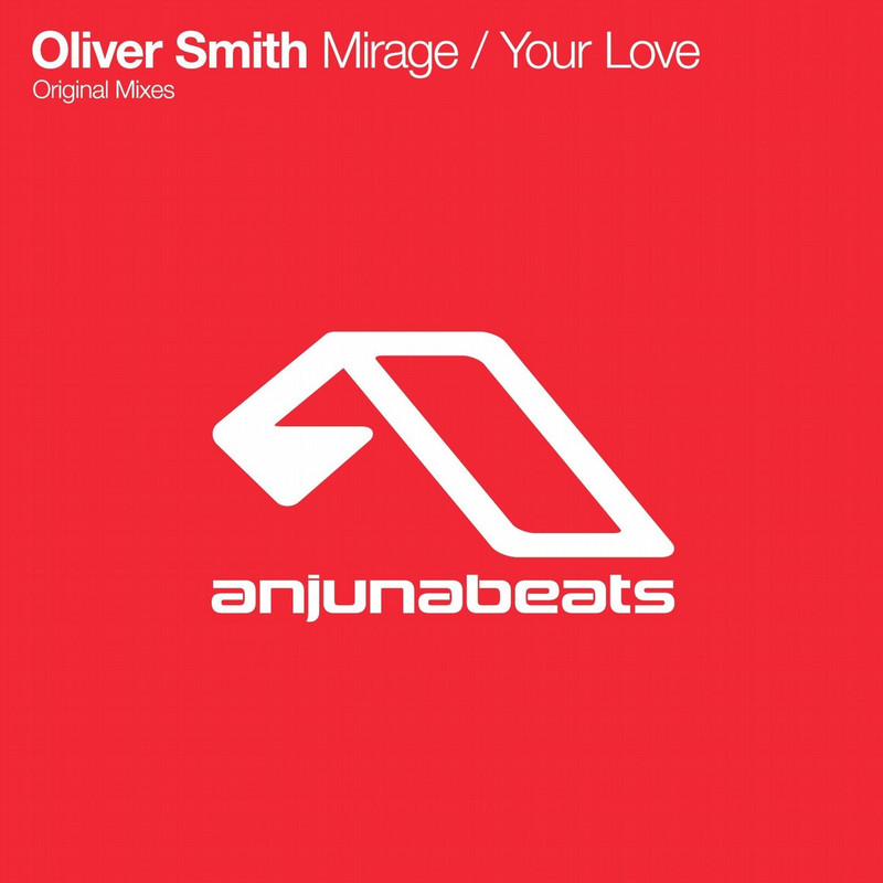 Oliver Smith - Your Love (Original Mix)