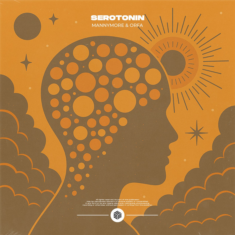 Mannymore & Orfa - Serotonin (Extended Mix)