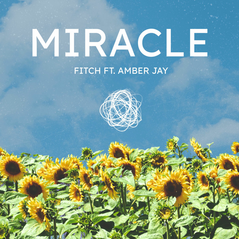Fitch & Amber Jay - Miracle (Original Mix)